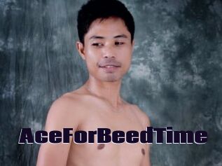 AceForBeedTime