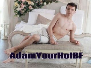 AdamYourHotBF