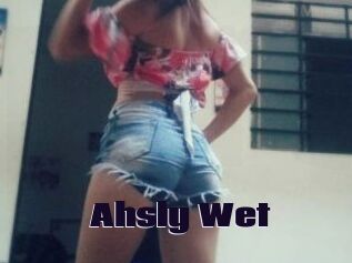 Ahsly_Wet