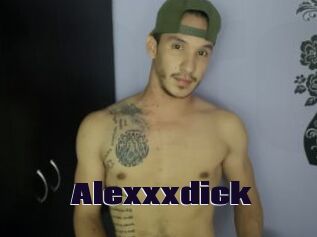 Alexxxdick