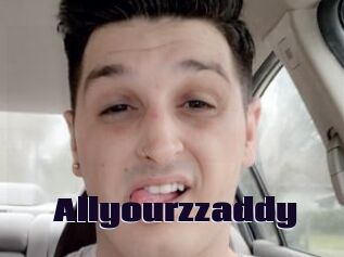 Allyourzzaddy