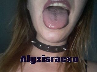 Alyxisraexo