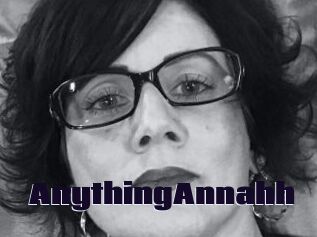 AnythingAnnahh
