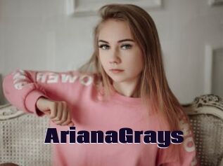 ArianaGrays