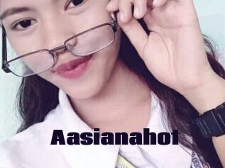 Aasianahot