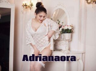 Adrianaora