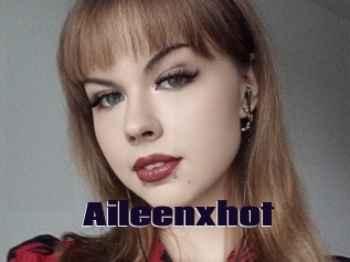 Aileenxhot
