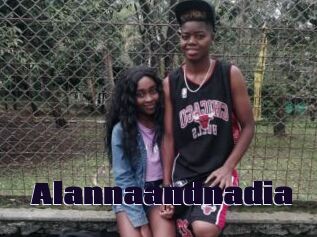 Alannaandnadia