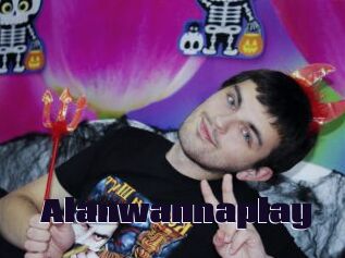 Alanwannaplay