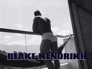 BLAKE_KENDRIKH