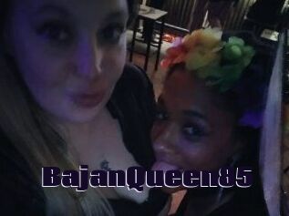 BajanQueen85
