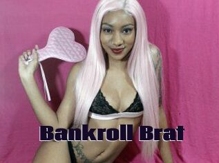 Bankroll_Brat
