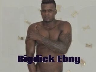 Bigdick_Ebny