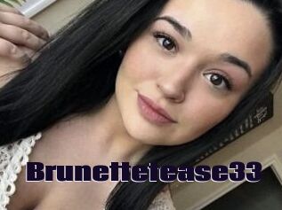 Brunettetease33