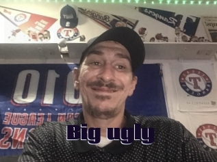 Big_ugly