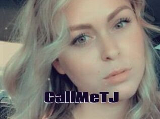 CallMeTJ