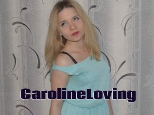 CarolineLoving