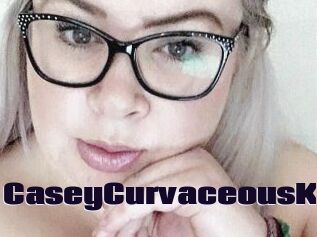 CaseyCurvaceousK