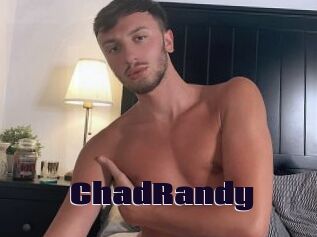 ChadRandy