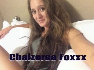 Chaizeree_Foxxx