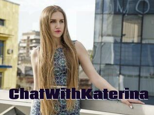 ChatWithKaterina