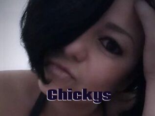 Chickys