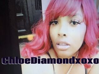 ChloeDiamondxoxo