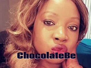 ChocolateBe