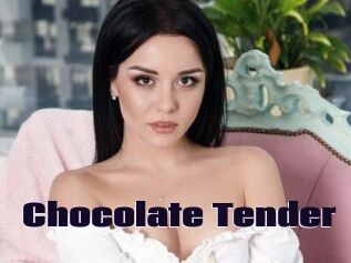 Chocolate_Tender