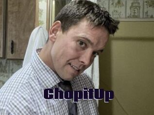 ChopitUp