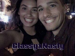 ClassyxNasty