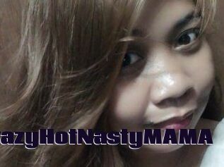 CrazyHotNastyMAMA