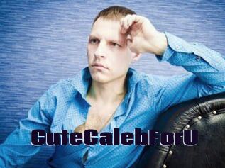 CuteCalebForU
