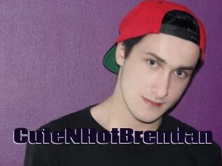 CuteNHotBrendan