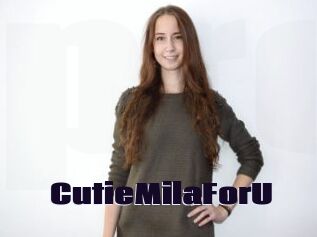 CutieMilaForU