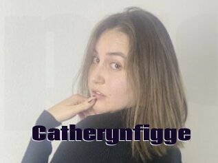 Catherynfigge