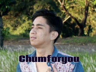 Chumforyou