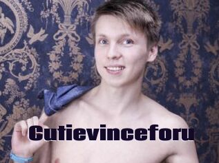 Cutievinceforu