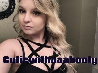 Cutiewithaaabooty