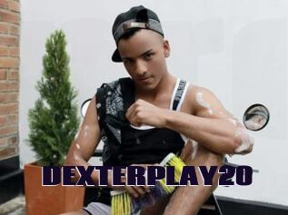 DEXTERPLAY20