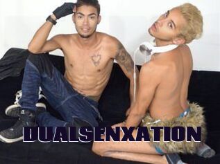 DUALSENXATION