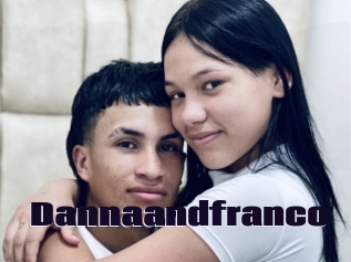 Dannaandfranco