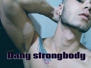Dany_strongbody