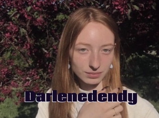 Darlenedendy