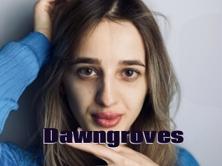 Dawngroves