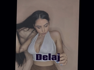 Delaj