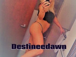 Destineedawn