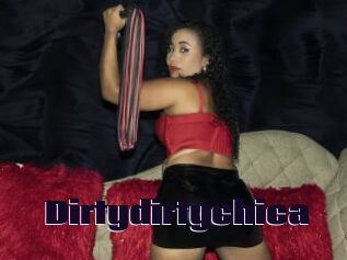 Dirtydirtychica