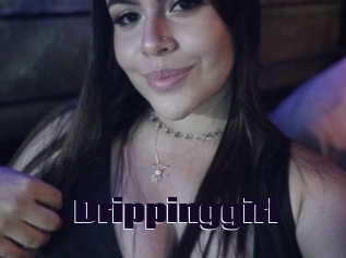 Drippinggirl