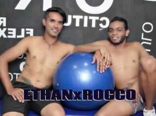 ETHANxROCCO